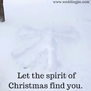 Let the spirit of Christmas find you.