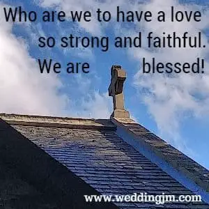 Who are we to have a love so strong and faithful. We are blessed!