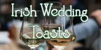 Irish Wedding Toasts