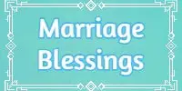 Marriage Blessings 