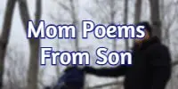 Mom Poems From Son