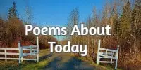 Poems About Today