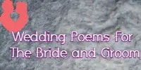 Wedding Poems for the Bride and Groom